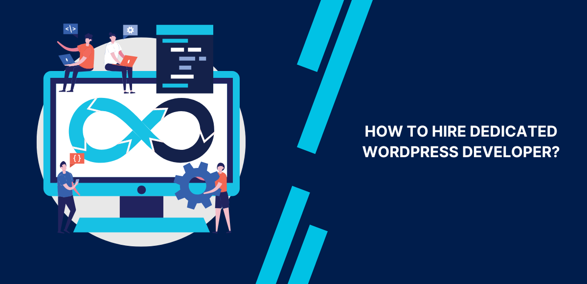 Hire Dedicated WordPress Developer